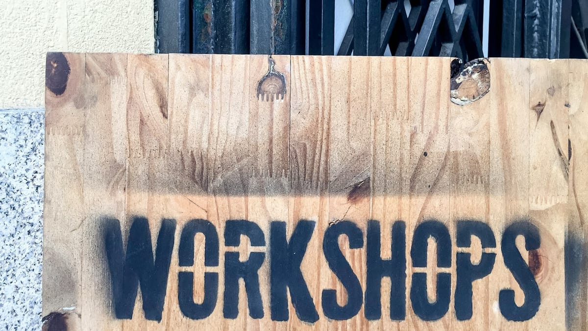 Workshops